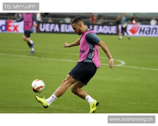 阿扎尔在训练中展现出色状态，或将重返赛场